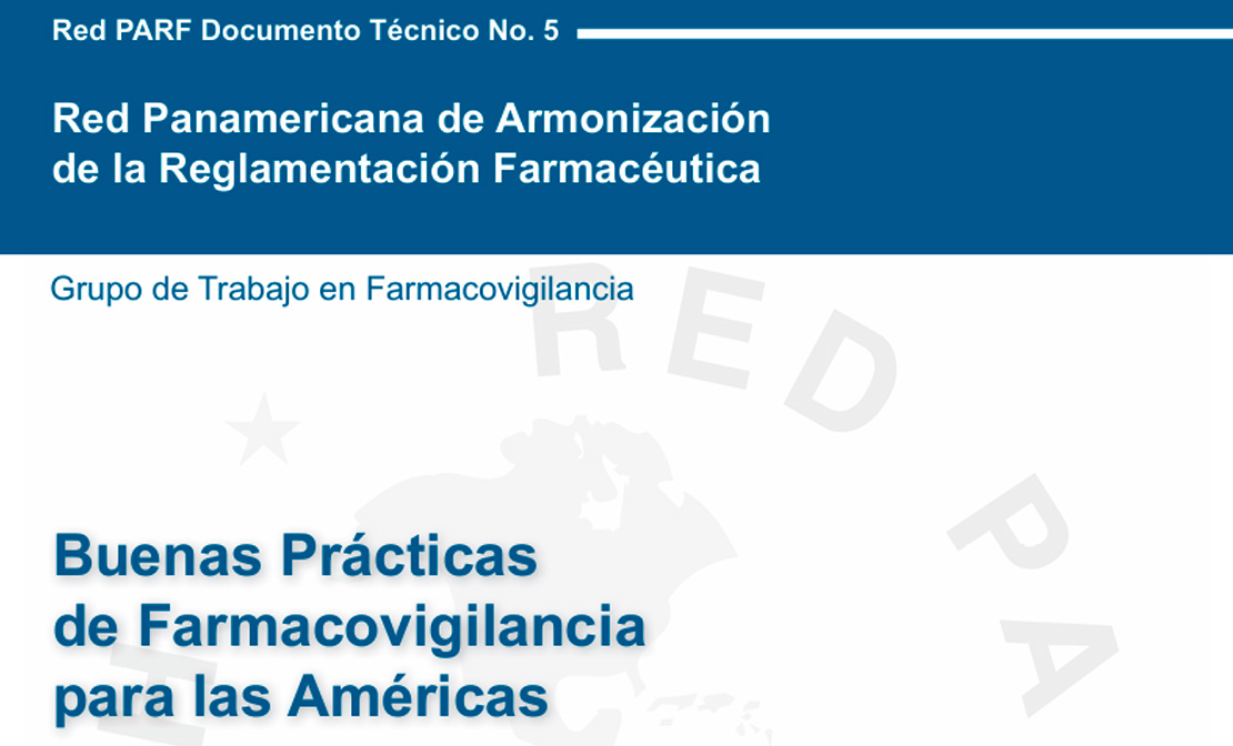 Buenas Prácticas de Farmacovigilancia para las Américas
